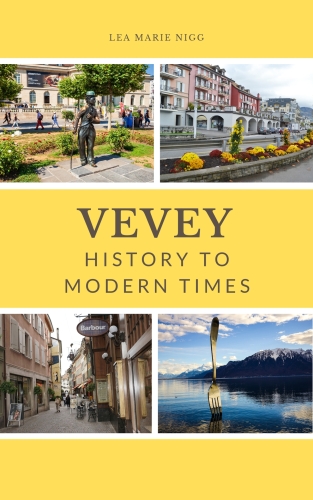 Vevey: History to Modern Times