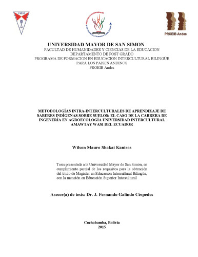 Metodologías intra-interculturales de aprendizaje de saberes indígenas sobre suelos: el caso de la carrera de Ingeniería en Agroecología Universidad Intercultural Amawtay Wasi del Ecuador