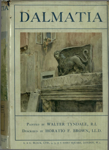 Dalmatia: Painted by Walter Tyndale