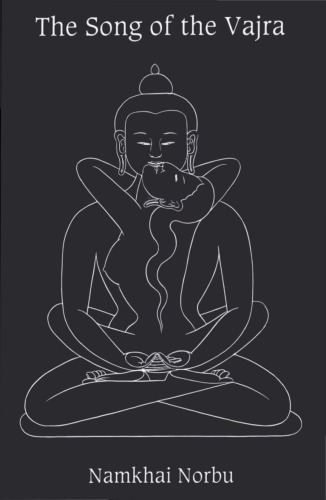 The song of the vajra: An oral commentary