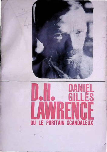 D. H. Lawrence ou le puritain scandaleux
