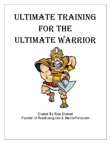 Ultimate Training For The Ultimate Warrior