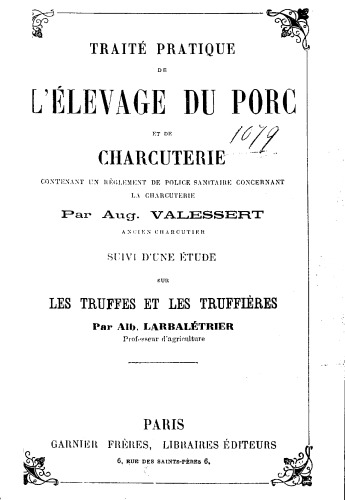 Traité pratique de l'élevage du porc et de charcuterie
