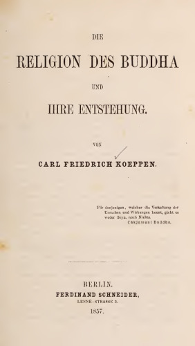 Die Religion des Buddha und ihre Entstehung