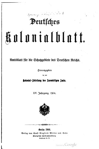 Deutsches Kolonialblatt. Amtsblatt für die Schutzgebiete des Deutschen Reichs