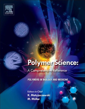 Polymer Science A Comprehensive Reference, 10 Volume Set