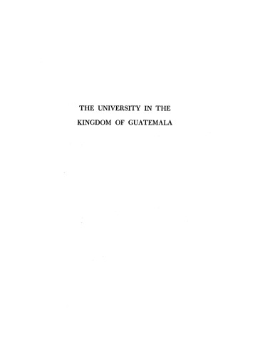 The university in the kingdom of Guatemala