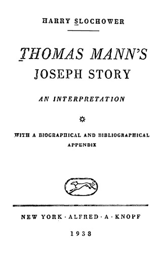 Thomas Mann's Joseph Story: An Interpretation