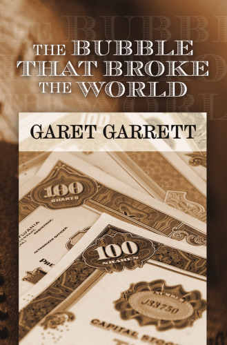 The Bubble that Broke the World