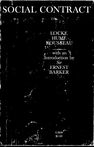 Social Contract: Essays by Locke, Hume, and Rousseau