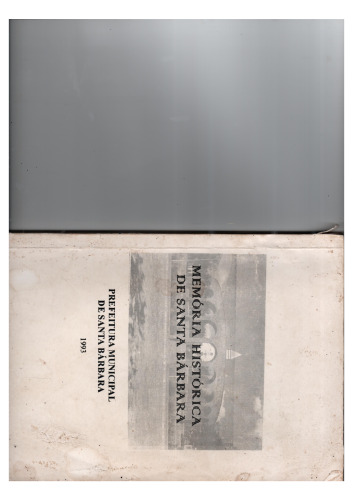 Memória Histórica de Santa Bárbara