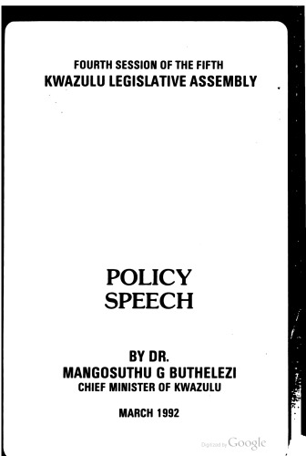 Fourth Session of the Fifth KwaZulu Legislative Assembly. Policy Speech