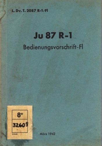 Pilot's Manual - Ju-87 R-1 (fighter-bomber) (Bedienvorschrift)