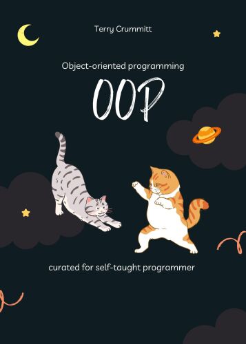 Object-oriented programming for self-taught programmer