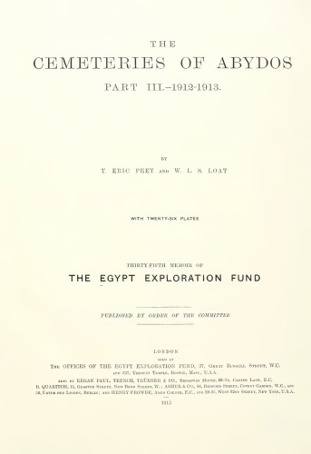 The Cemeteries of Abydos, 1912-1913