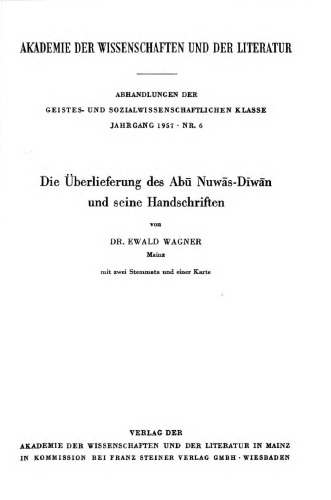 Die Uberlieferung des Abū Nuwās-Dīwān und seine Handschriften