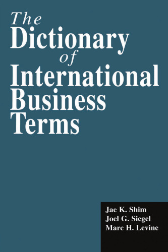 The Dictionary of International Business Terms