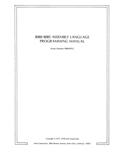 8080/8085 Assembly Language Programmers Manual.