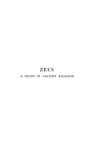 Zeus - A Study in Ancient Religion - Vol I