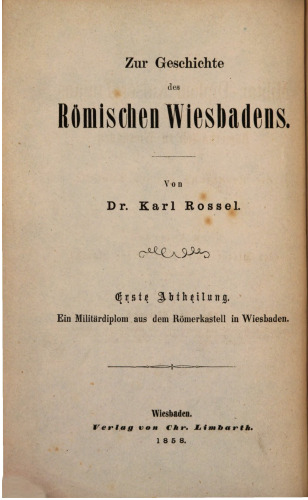 Ein Militärdiplom aus dem Römerkastell in Wiesbaden