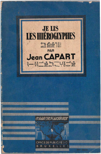 Je lis les hiéroglyphes