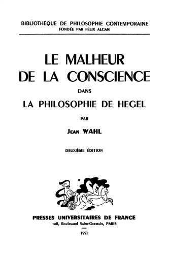 Le Malheur de la conscience dans la philosophie de Hegel