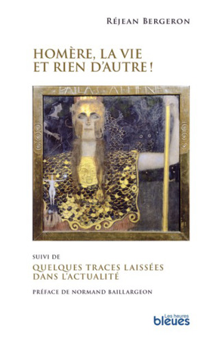 Homère, la vie et rien d'autre !