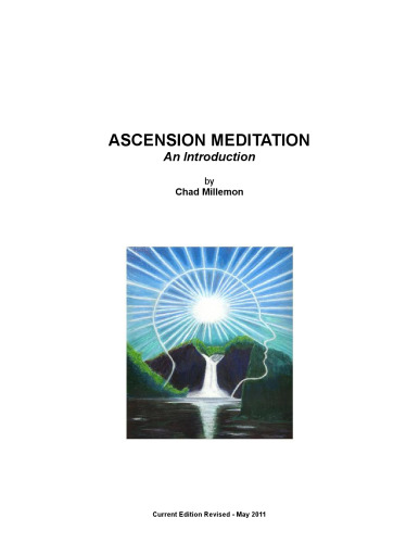 Ascension Meditation: An Introduction