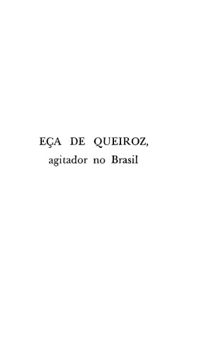 Eça de Queiroz: Agitador do Brasil