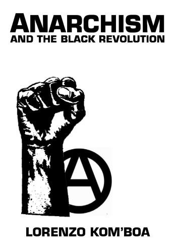 Anarchism and the Black Revolution