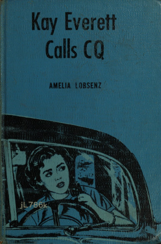 Kay Everett Calls CQ