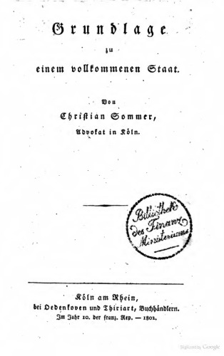 Grundlage zu einem vollkommenen Staat