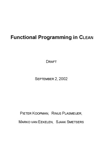 Functional Programming in Clean [Draft]