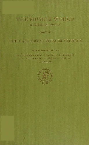 The Last Great Muslim Empires