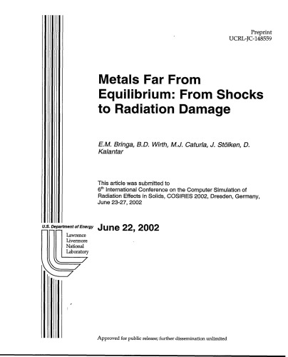 Metals Far From Equilibrium - From Shocks to Radiation Damage