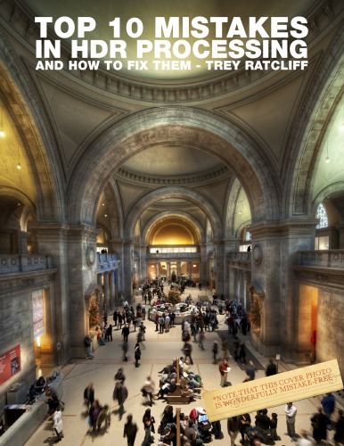 Top 10 Mistakes In HDR Processing and How To Fix Them