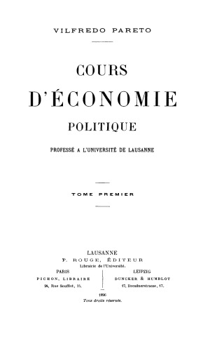 Cours d’économie politique professé à l’Université de Lausanne.