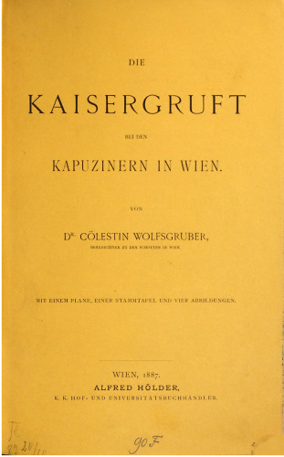 Die Kaisergruft bei den Kapuzinern in Wien