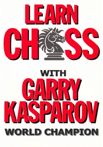 Learn Chess with Garry Kasparov