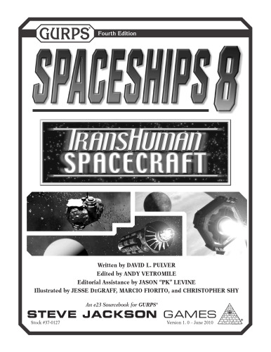 GURPS Spaceships 8 Transhuman Spacecraft