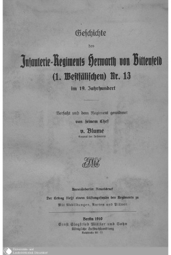 Geschichte des Infanterie-Regiments Herwarth von Bittenfeld (1. Westfälischen) Nr. 13 im 19. Jahrhundert