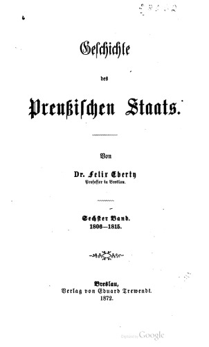 Vom Regierungsantritt Friedrich des Großen bis zum Regierungsantritt Friedrich Wilhelm III. / 1806-1815