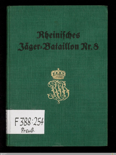 Das Rhein. Jäger-Bataillon Nr. 8