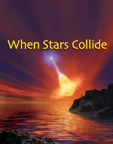 When Stars Collide