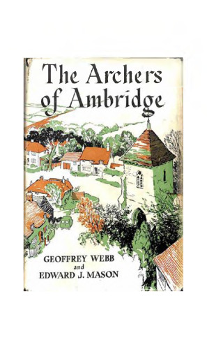 The Archers of Ambridge