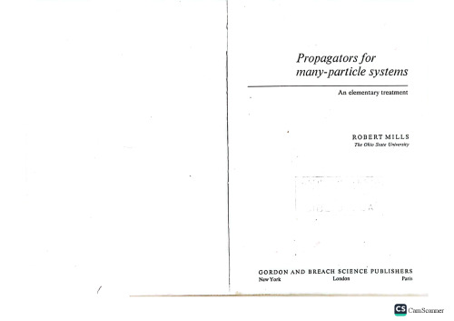 Propagators for many-particle systems - An elementary treatment