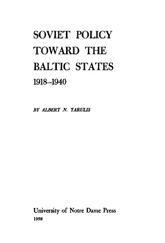 Soviet policy toward the Baltic States, 1918-1940