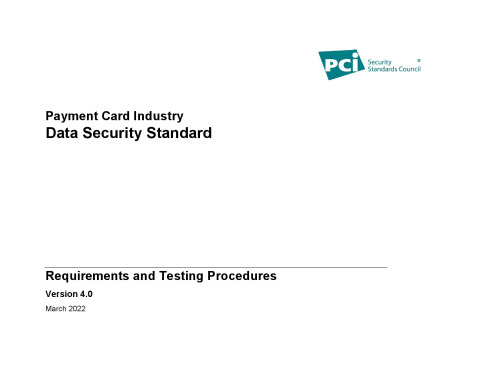 Payment Card Industry Data Security Standard (PCI DSS): Requirements and Testing Procedures, v4.0