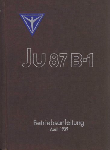 Aircraft Manual - Ju-87 B-1 [Betriebsanleitung]