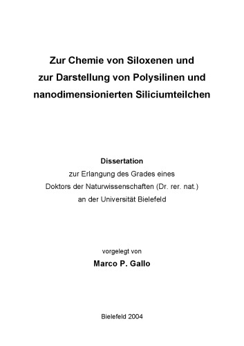 Zur Chemie von Siloxenen und zur Darstellung von Polysilinen und nanodimensionierten Siliciumteilchen